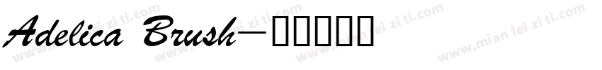 Adelica Brush字体转换